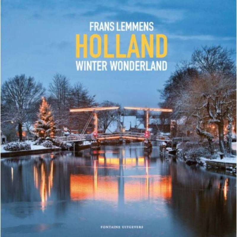 Holland winter wonderland Frans Lemmens en Marjolijn van Steeden