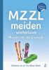 MZZLmeiden: Winterlove Marion van de Coolwijk online kopen